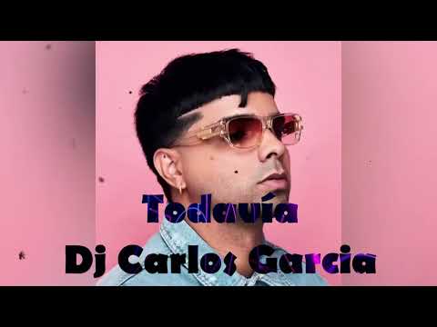 Chencho Corleone x Myke Towers x De Vega   Todavía  Dj Carlos Garcia remix
