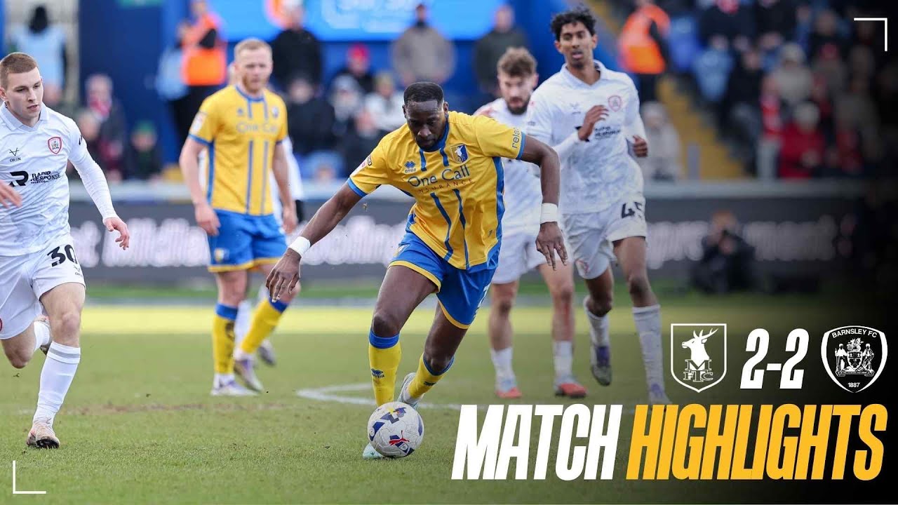 Mansfield Town vs Barnsley Highlights