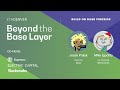 Build on Base Fireside - Beyond the Base Layer