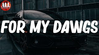 For My Dawgs (Lyrics) - Waka Flocka Flame