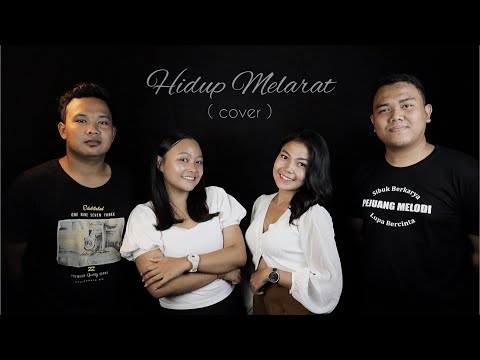 Hidup Melarat - Raka Sidan feat Mang Yuli (cover) by Putu Suantika, Mang Dion, Elsa, Ayu Ratih