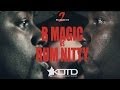KOTD Rap Battle B Magic Vs Rum Nitty