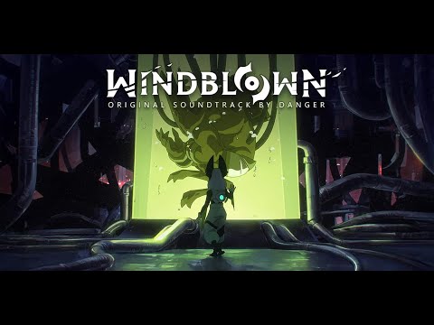 Winblown - 10:19 The Rift Child OST by danger (Lost Archipelago Level)