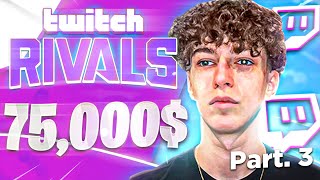 ON PREND 5000 $ AU TWITCH RIVALS ! ( TOP 4 )