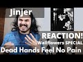 Musician REACTS to Jinjer - Dead Hands Feel No Pain (WALLFLOWERS SPECIAL)