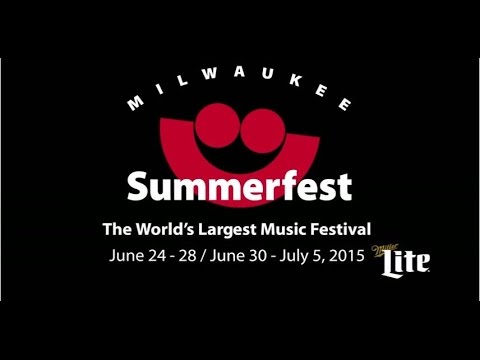 Summerfest 2015 Grounds Stage Headliner Announcement