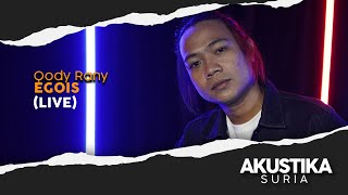 Download lagu Qody Rany - Egois (LIVE) #AkustikaSuria mp3