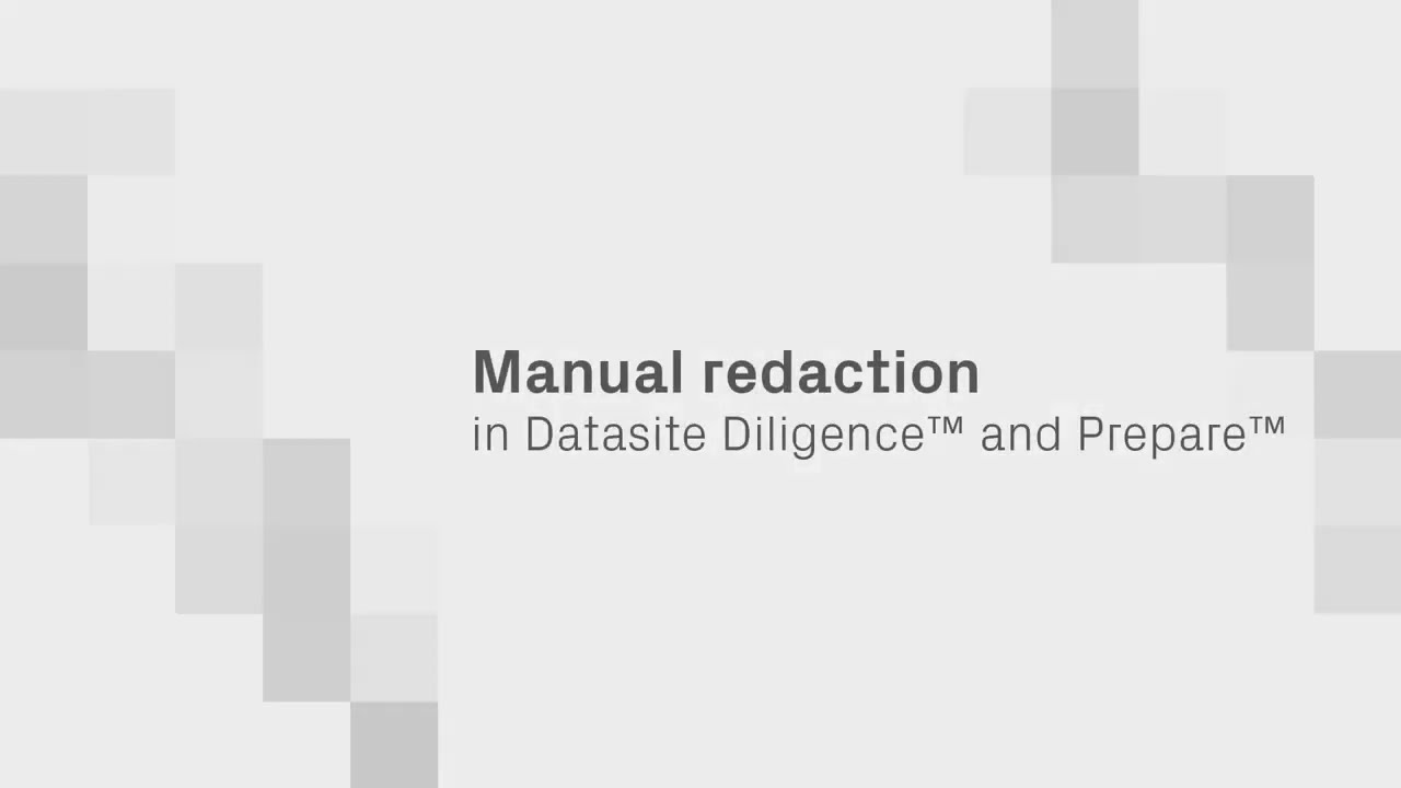 Data Room Tutorial - Redaction in Datasite Diligence™