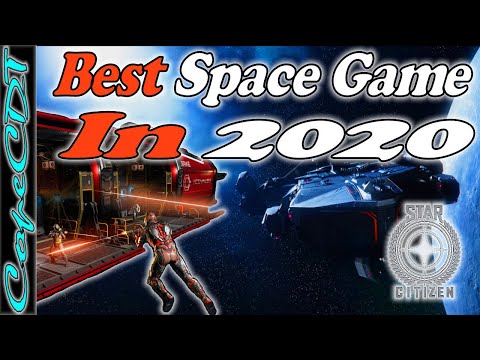 Best Space Games In 2020: Star Citizen Has The Most Immersive PC Space Gameplay You Will Ever Play!