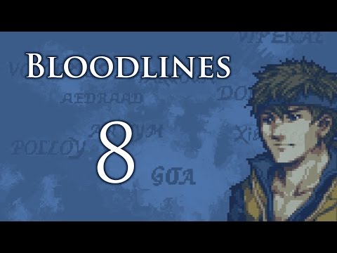 Part 8: Let's Play Fire Emblem Bloodlines, Patch 2.3, Chapter 2-1 - "Rad Rapport"