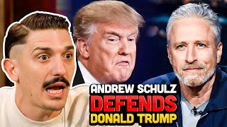 Andrew Schulz On Donald Trump CONTROVERSY & Jon Stewart ACCUSATIONS