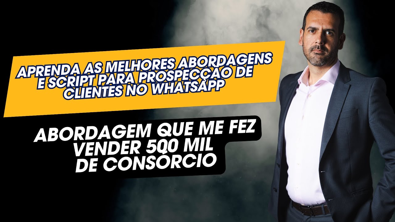 Treinamento de Abordagem e Scripts para vender Consórcio