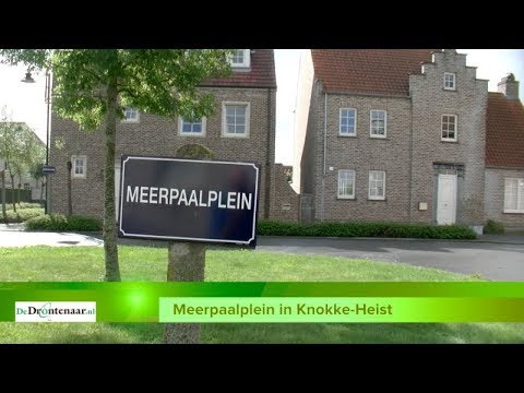 VIDEO | Niet alleen Dronten, maar ook Knokke-Heist heeft een Meerpaalplein VIDEO | Niet alleen Dronten, maar ook Knokke-Heist heeft een Meerpaalplein