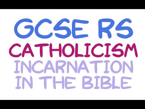 GCSE RE Catholic Christianity - Incarnation in the Gospels | By MrMcMillanREvis