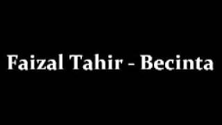 Faizal Tahir - Bencinta
