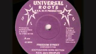 FREEDOM STREET - Soothsayers Horns - RDK meets Disciples