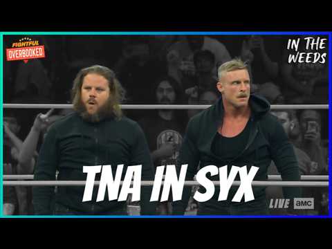 TNA In Syx | In The Weeds 9/25/26