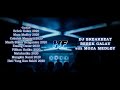 DJ BREAKBEAT BEBEK GALAU With MOZA MEDLEY REBORN 2020 MELODY ASIK