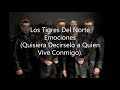 Emociones (Los Tigres Del Norte).
