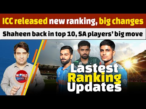 ICC released new ranking, big changes | Shaheen back in top 10, SA players’ big move | ICC ranking