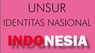 Identitas Nasional Negara Indonesia