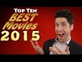 Top 10 BEST movies 2015