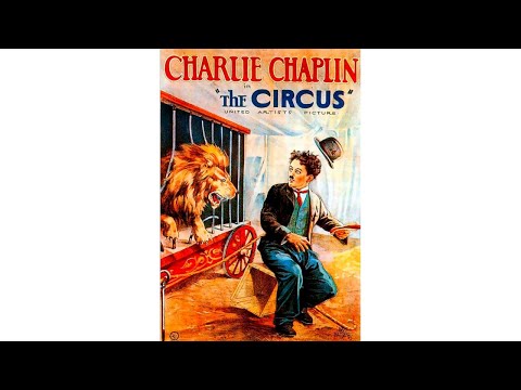 The Circus (1928) | Charlie Chaplin in the Big Top