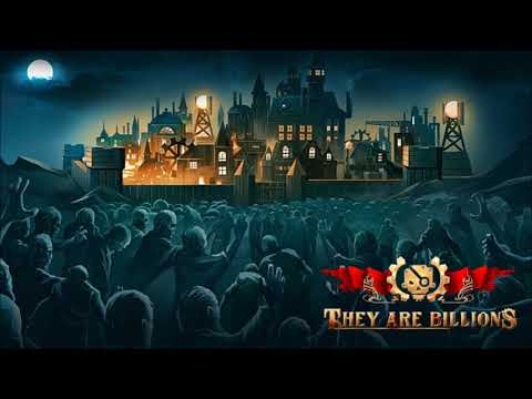They are Billions - Horde Attack Music 02.  (update 0.8.0)