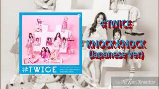 【作業用BGM】TWICE/KNOCK KNOCK(Japanese ver)