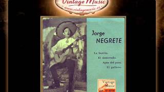Jorge Negrete - El Gallero (Huapango) (VintageMusic.es)