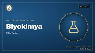 Biyokimya Bölümü Ne İş Yapar? (2025-2026 YÖK Atlas Verileriyle)