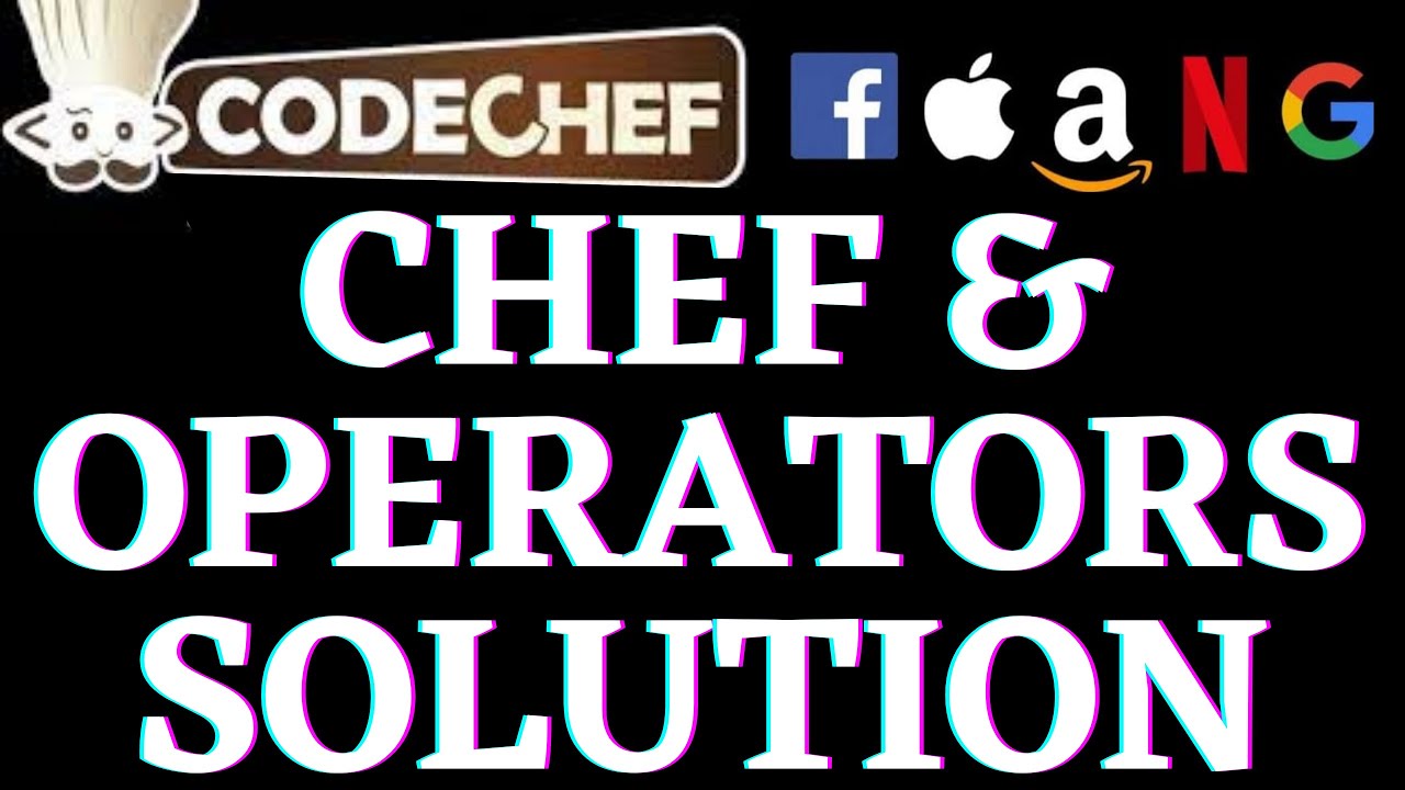 Chef And Operators | CodeChef Beginners Problems | Python