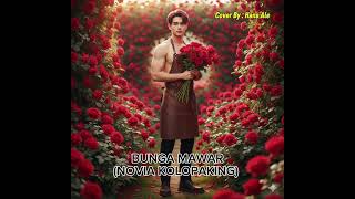 Download lagu Novia Kolopaking - Bunga Mawar | Hans Ale Cover Version mp3
