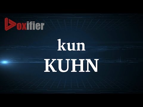 How to Pronunce Kuhn in English - Voxifier.com