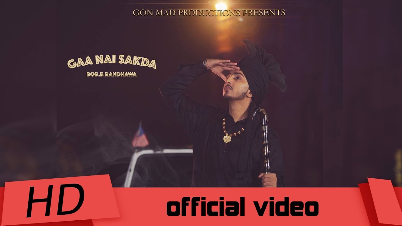 Gaa Nai Sakda (Title) Lyrics  | Gaa Nai Sakda | Bob B Randhawa | Bob B Randhawa | Beat Dropers