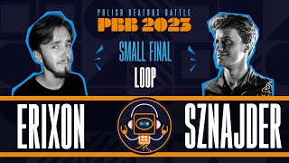 Erixon vs SzNaJdeR🎤 Polish Beatbox Battle 2023 🎤 LOOPER Small Final