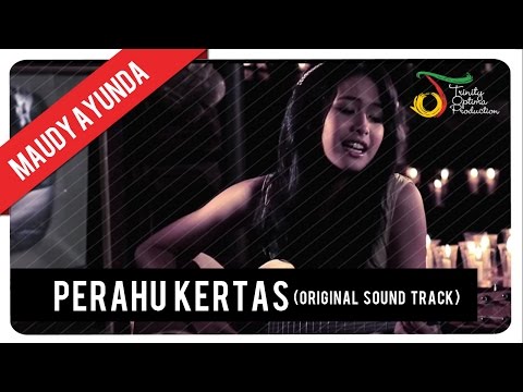 Maudy Ayunda - Perahu Kertas (OST Perahu Kertas) | Official Video Klip