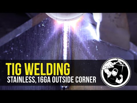 Tig Welding Stainless Steel 16GA Outside Corner