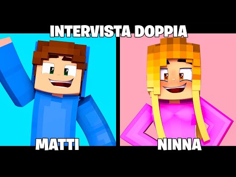 A DOUBLE INTERVIEW WITH NINNA E MATTI!! MINECRAFT