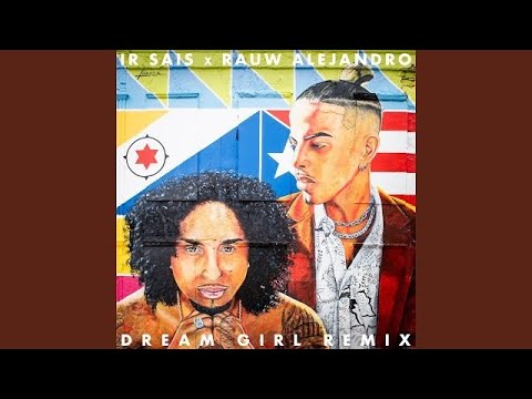 Ir Sais Ft Rauw Alejandro - Dream Girl Remix (Audio)