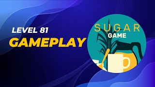Download lagu Sugar (Game) - Level 81 - Gameplay mp3 Download lagu Sugar (Game) - Level 81 - Gameplay mp3