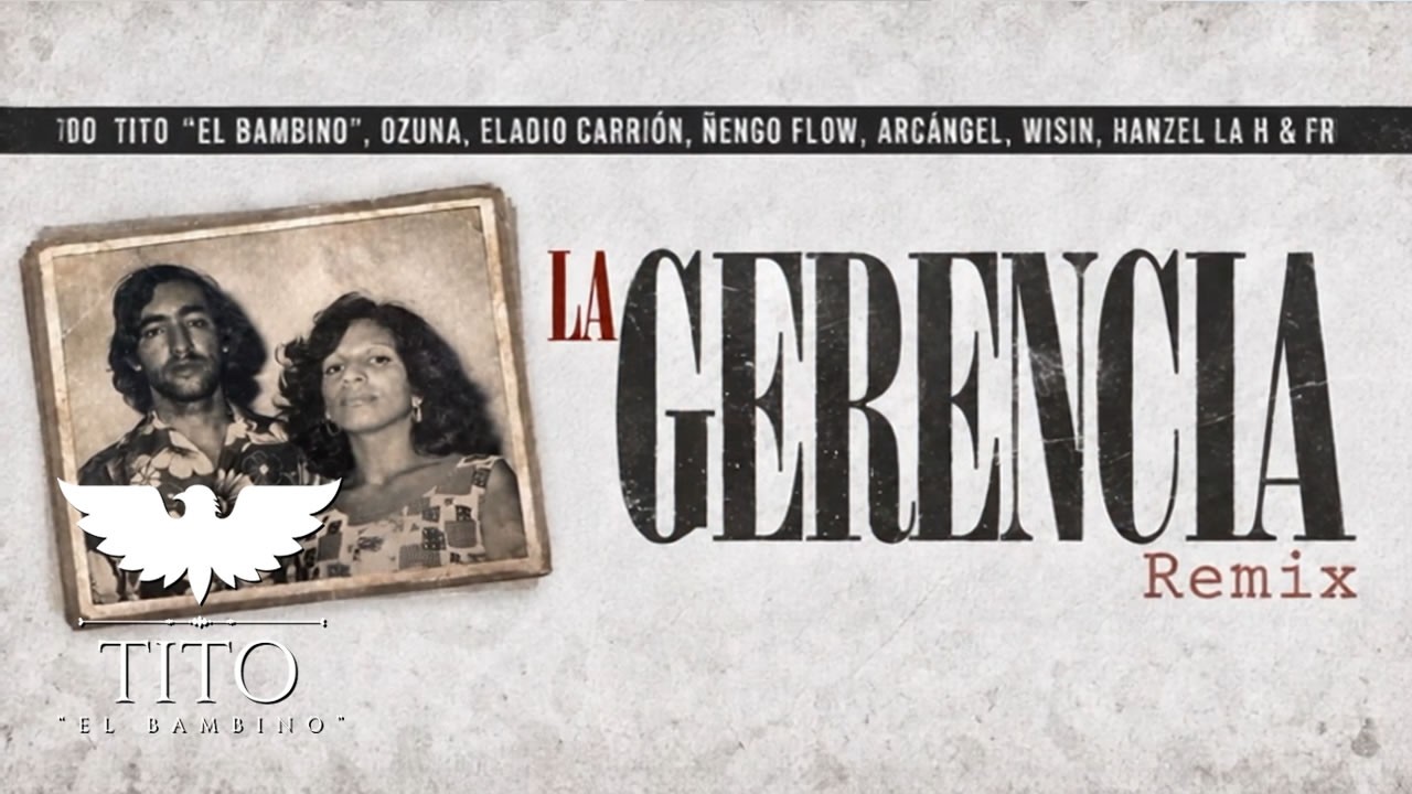 Tito El Bambino ❌ Ñengo Flow ❌ Ozuna ❌ Eladio Carrion - La Gerencia Remix (Lyrics)