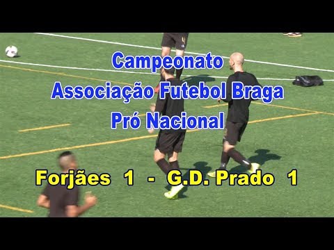 Resumo Futebol Forjães_1_Prado_1_Jogo em Forjães_Esposende