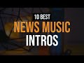 News Intro Music 10 Best Royalty Free Music Intros For Breaking News Videos