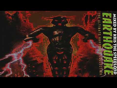 Earthquake I.  album mix mixed by Kris the Speedlord