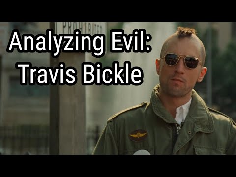 Analyzing Evil: Travis Bickle From Taxi Driver