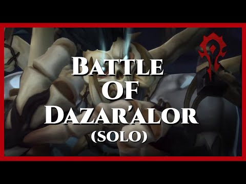 World of Warcraft - battle of Dazar'alor Raid (solo) mythic | Horde side | no commentary