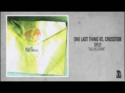 One Last Thing - Falling Down