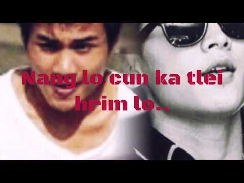 Johnny lian ft van biak lian new song 2017 | kan herh Lyrics