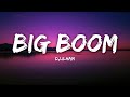 DJ ILHAM Big Boom Lyrics